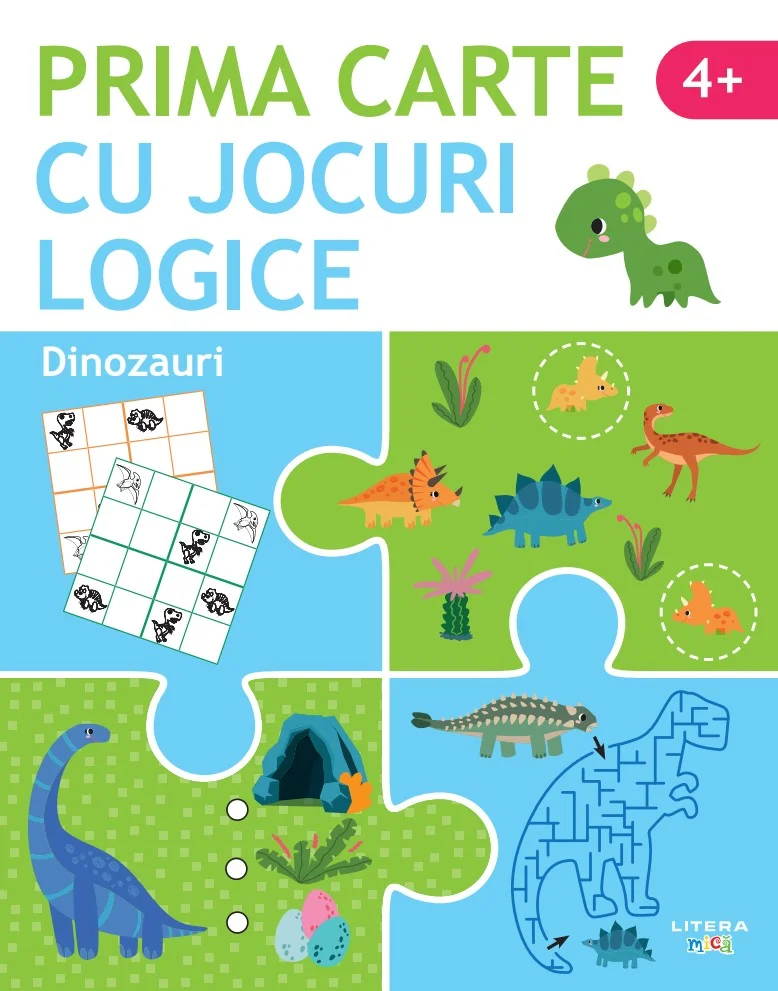 Prima carte cu jocuri logice. Dinozauri (4+)