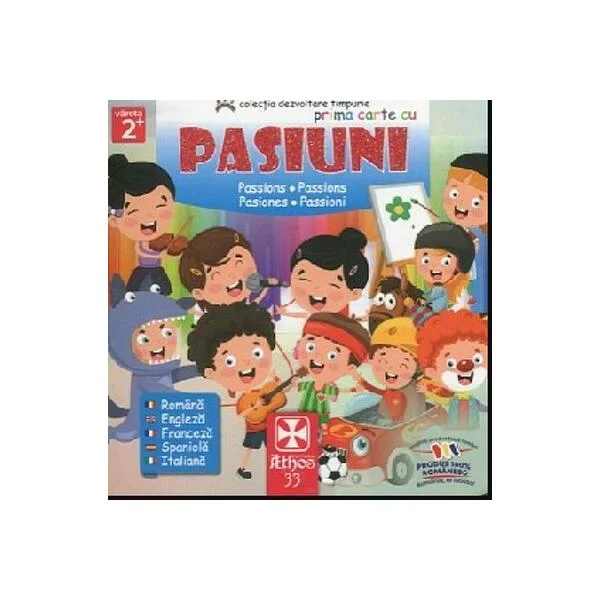 Prima carte cu Pasiuni - Hardcover - *** - Athos 33
