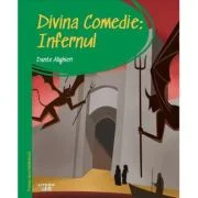 Prima mea biblioteca. Divina comedie. Infernul (vol. 7) - Dante Alighieri