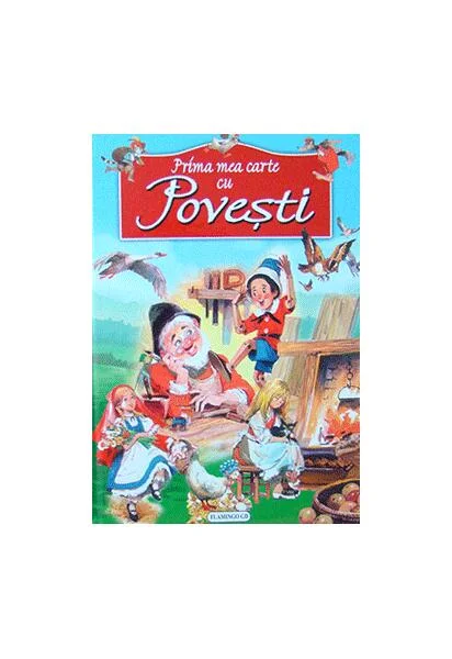 Prima mea carte cu Povești - Hardcover - *** - Flamingo