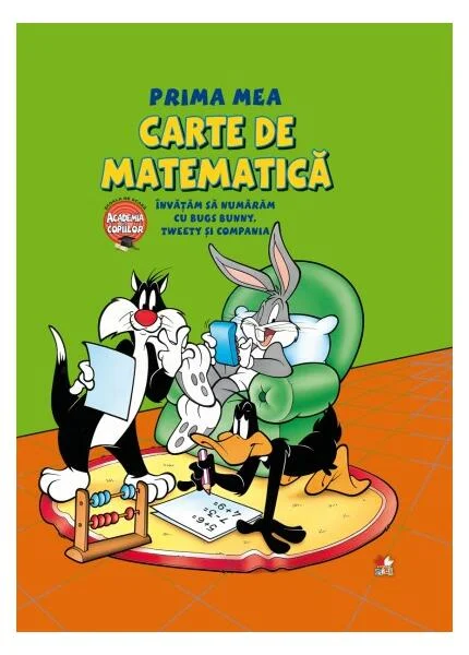 Prima mea carte de matematică. Învăţăm să numărăm cu Bugs Bunny - Paperback brosat - *** - Litera mică