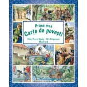 Prima mea carte de povesti. Peter Pan si Wendy, Nils Holgersson, Micul lord - James Matthew Barrie, Frances Hodgson Burnett, Selma Lagerlof