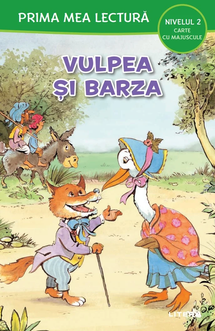 Prima mea lectura. Vulpea si barza. Carte cu majuscule (Nivelul 2)