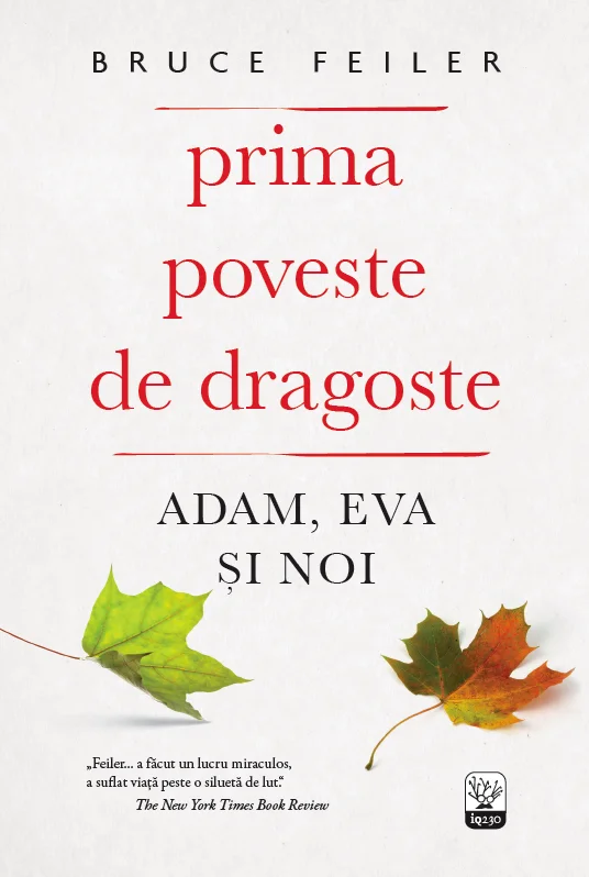 Prima poveste de dragoste. Adam, Eva și Noi