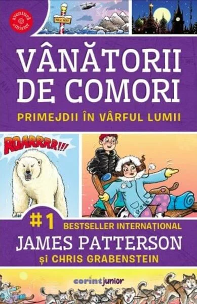 Primejdii în vârful lumii (Vol. 4) - Paperback - James Patterson - Corint Junior