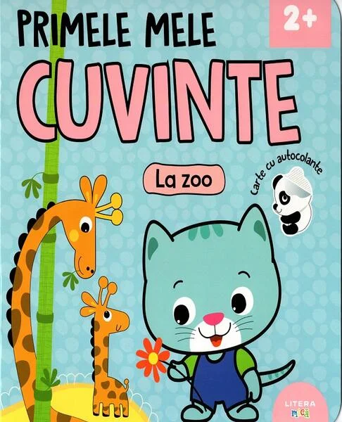 Primele mele cuvinte - La zoo - Paperback - Mihaela Tîrsu - Litera mică