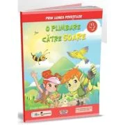 Prin lumea povestilor. O plimbare catre soare