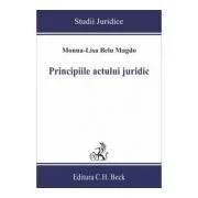 Principiile actului juridic - Monna-Lisa Belu Magdo