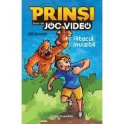 Prinsi intr-un joc video. Atacul invizibil (Volumul 2) - Dustin Brady