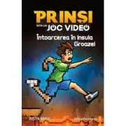 Prinsi intr-un joc video: Intoarcerea in Insula Groazei (4) - Dustin Brady, Jesse Brady