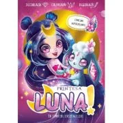 Printesa Luna. In tinutul cristalelor