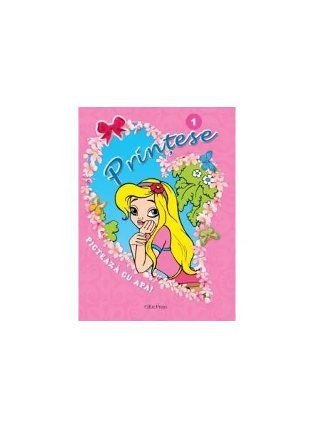 Prințese Nr. 1. Pictează cu apă - Paperback brosat - Mariola Budek - Erc Press