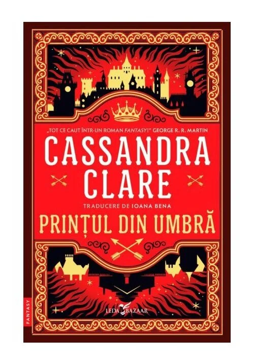 Printul din Umbra. Seria Cronicile din Castellane, Vol.1