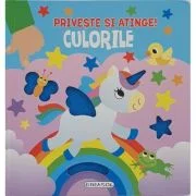 Priveste si atinge... Culorile