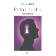 Profa de psiho. Fundul femeii - Ionelas Popa