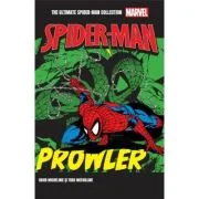Prowler. Volumul 21. Ultimate Spider-Man - David Michelinie, Todd Mcfarlane