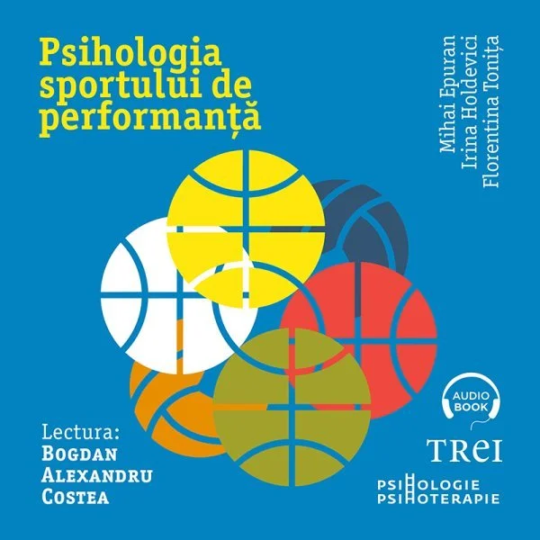 Psihologia sportului de performanță - Audiobook - Irina Holdevici
