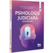Psihologie Judiciara. Note de curs - Dan Perju Dumbrava, Alex Neguran