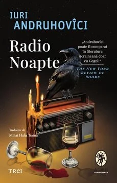 Radio Noapte - Iuri Andruhovîci