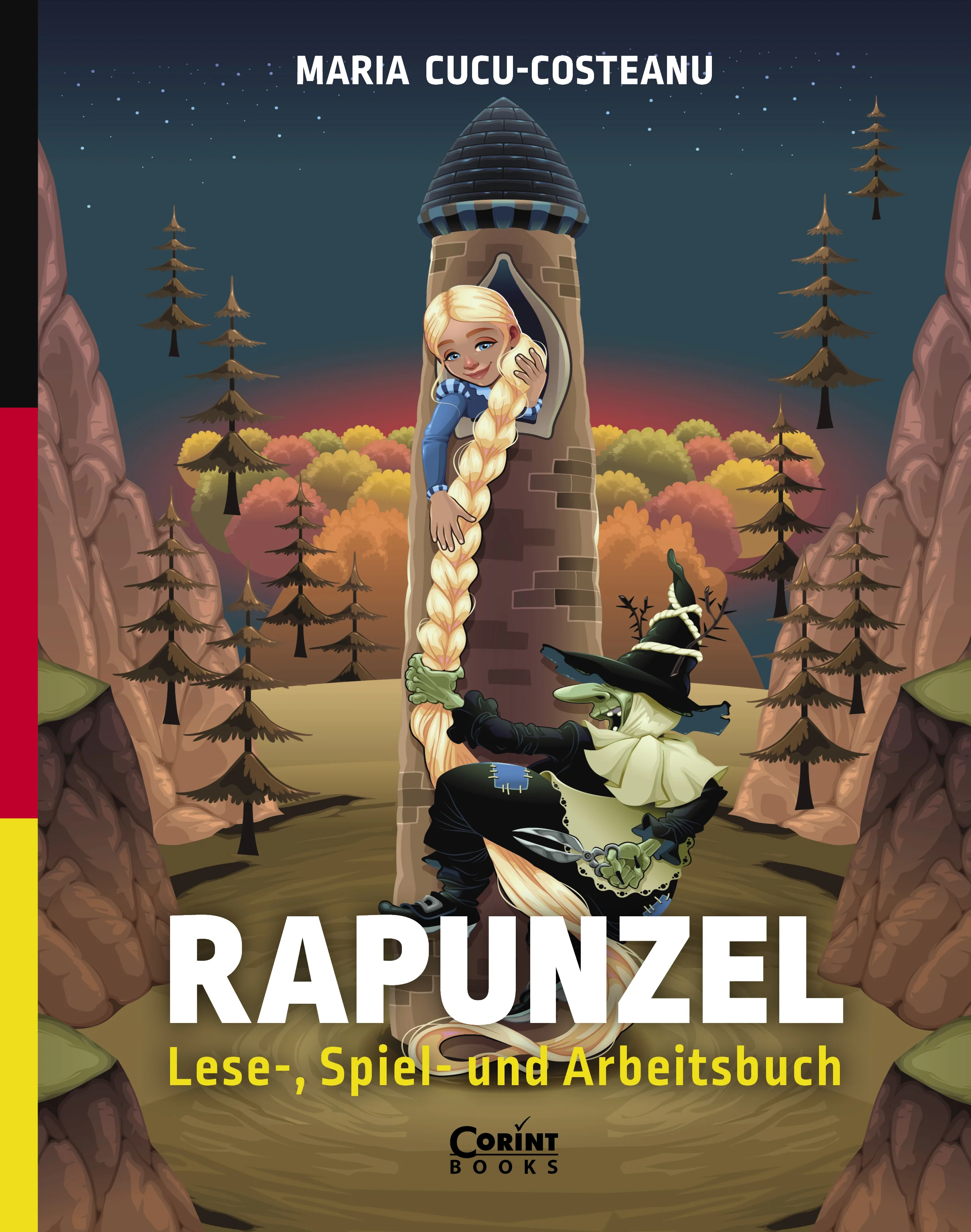 Rapunzel. Lese-, Spiel- und Arbeitsbuch