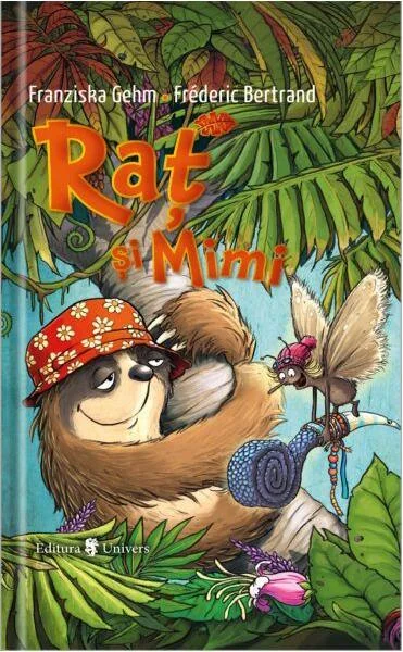 Raț și Mimi - Hardcover - Franziska Gehm - Univers