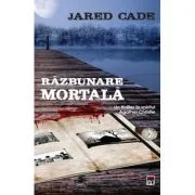 Razbunare mortala - Jared Cade
