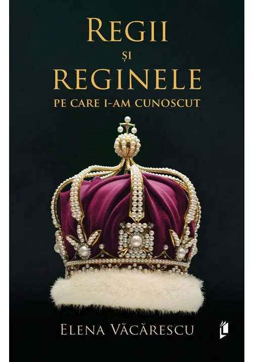 Regii si reginele pe care i-am cunoscut