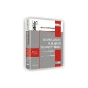Regimul juridic al platilor transfrontaliere in cadrul Uniunii Europene - Razvan Vartolomei