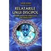 Relatarile unui discipol despre maestrii spirituali din Himalaya - Swami Rama