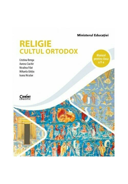 Religie. Cultul ortodox. Manual pentru clasa a V-a