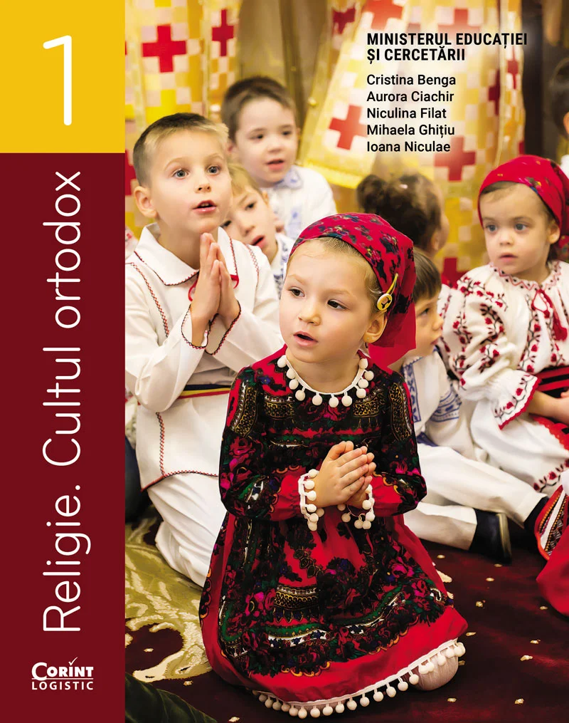 Religie. Cultul ortodox. Manual pentru clasa I, Cristina Benga