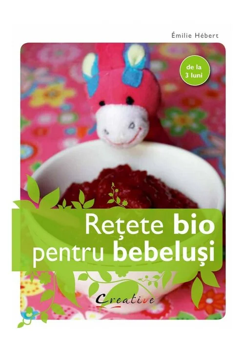 Retete bio pentru bebelusi