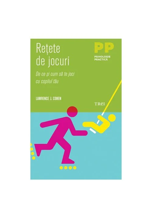 Retete de jocuri. De ce si cum sa te joci cu copilul tau