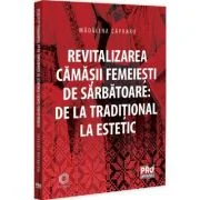 Revitalizarea camasii femeiesti de sarbatoare - Madalina Capraru