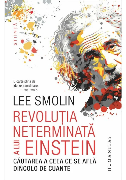 Revolutia neterminata a lui Einstein