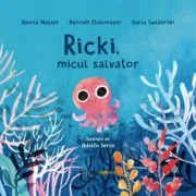 Ricki, micul salvator - Hanna Muller