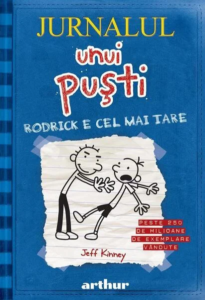 Rodrick e cel mai tare. Jurnalul unui puşti (Vol. 2) - HC - Hardcover - Jeff Kinney - Arthur