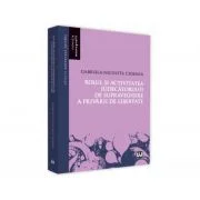 Rolul si activitatea judecatorului de supraveghere a privarii de libertate - Gabriela Nicoleta Chihaia