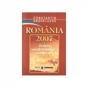 Romania 2007: zestrea social-economica la aderare - Constantin Anghelache