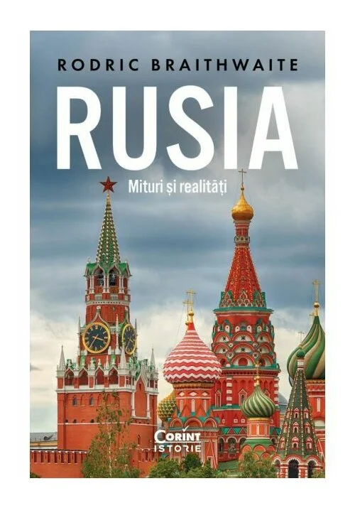 Rusia. Mituri și realități