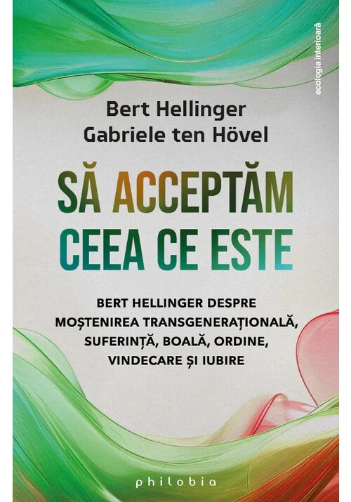 Sa acceptam ceea ce este