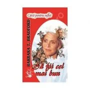 Sa fii cel mai bun - Barbara Taylor Bradford