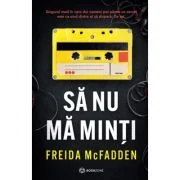 Sa nu ma minti - Freida McFadden