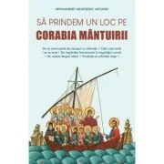 Sa prindem un loc pe corabia mantuirii - Melhisedec Artiuhin
