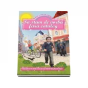 Sa stam de vorba fara catalog - Mircea Santimbreanu (Editie ilustrata)