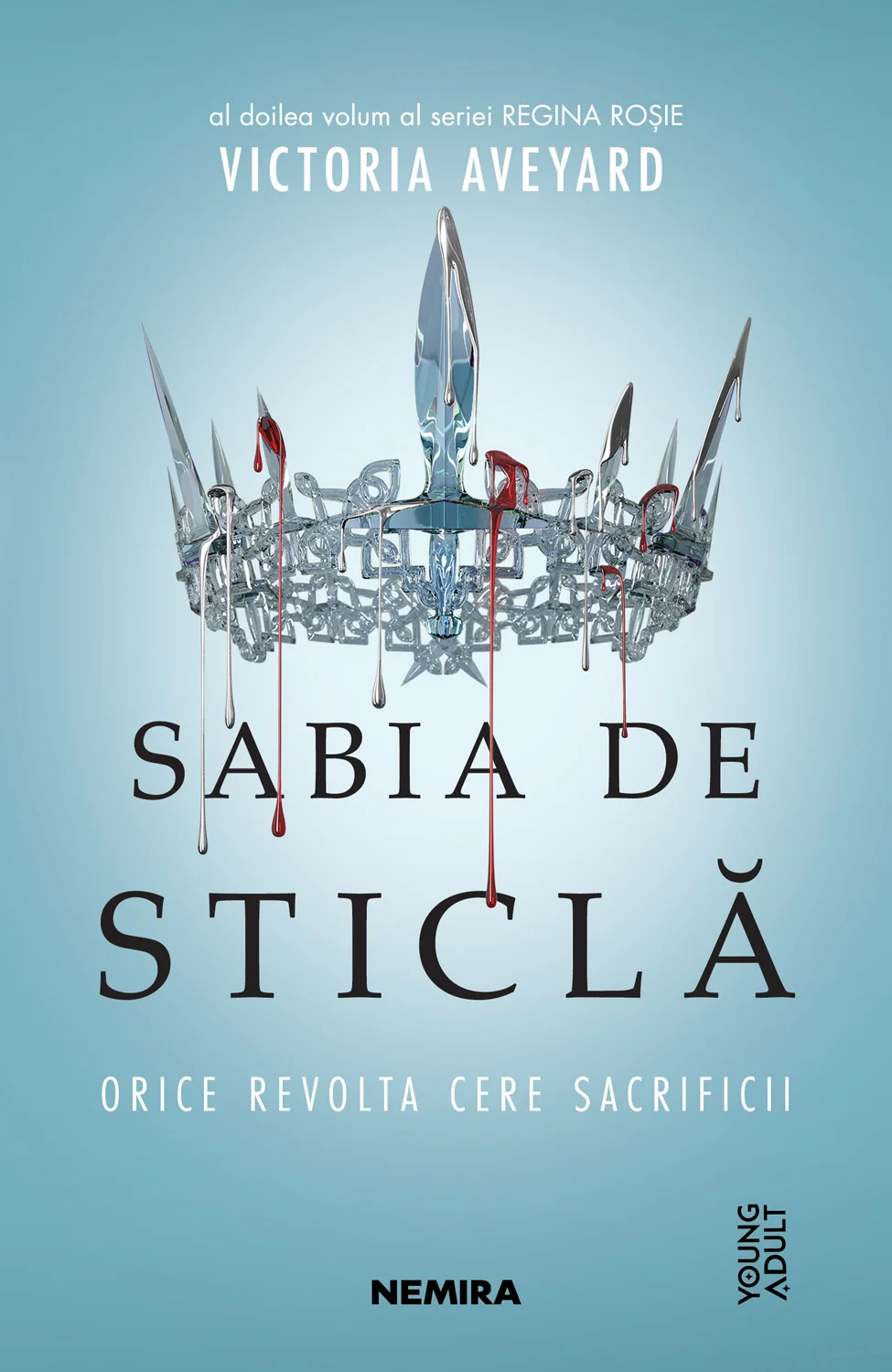 Sabia de sticlă (Seria REGINA ROȘIE, partea a II-a)
