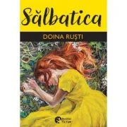 Salbatica - Doina Rusti