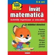 Scoala acasa. Invat matematica 5-6 ani