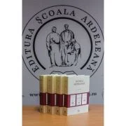 Scoala Ardeleana. Antologie de texte (1743-1830). Vol. 1-4 - Eugen Pavel