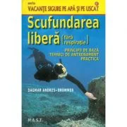 Scufundarea libera (fara respiratie) - Dagmar Andres-Brummer